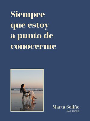 cover image of Siempre que estoy a punto de conocerme